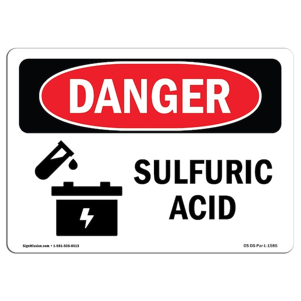 OSHA Danger Sign, 3.5" Height, 5" Width, Sulfuric Acid, Landscape, DS-D-35-L-1585-10PK